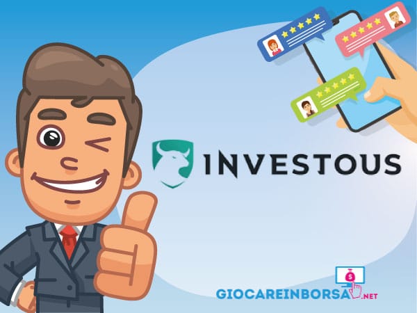 Recensione completa ed opinioni su Investous - Infografica a cura di ©GiocareinBorsa.net