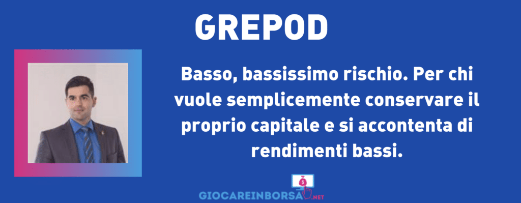 GrePod scheda riassuntiva - cura di Giocareinborsa.net