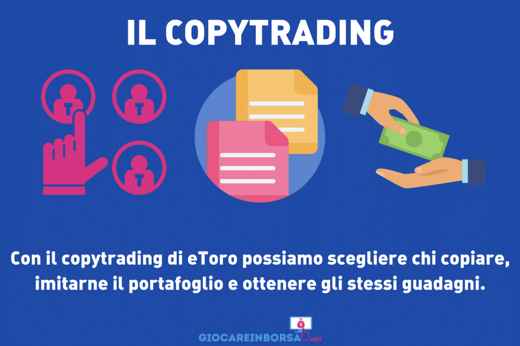 CopyTrading di eToro - a cura di GiocareInBorsa.net