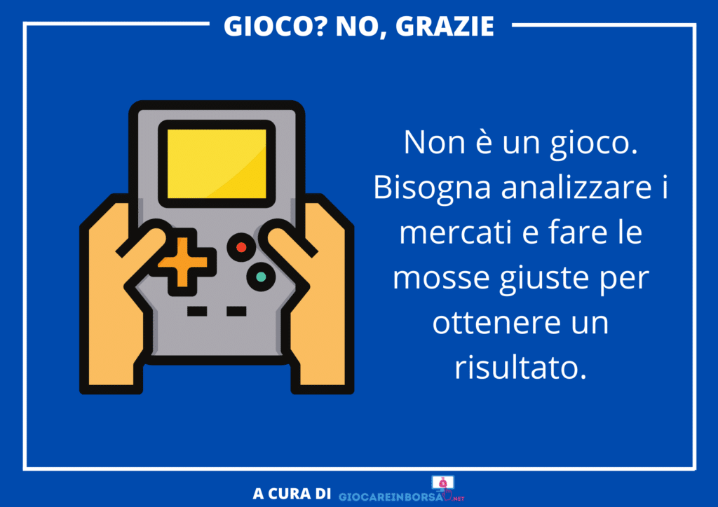 Giocare in borsa - non è un gioco - infografica di GiocareInBorsa.net