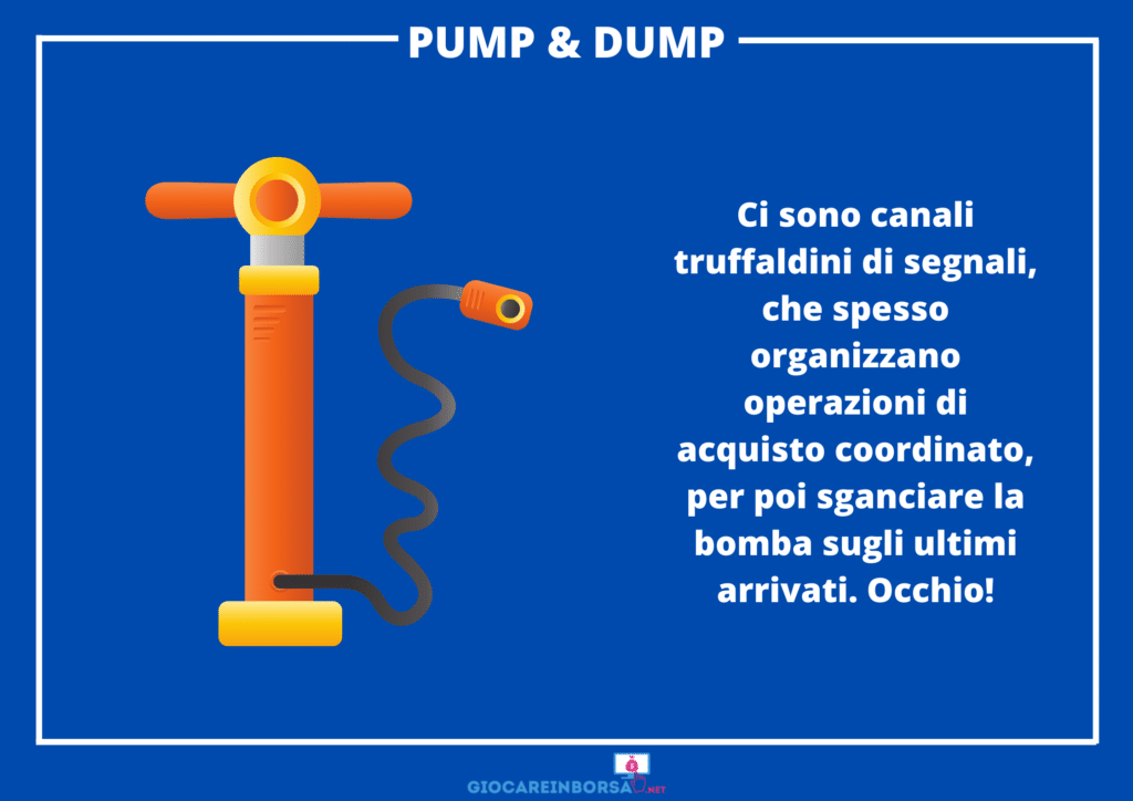 Pump e dump segnali - di GiocareInBorsa.net