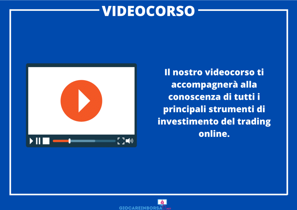 Videocorso Trading Online di GiocareInBorsa.net