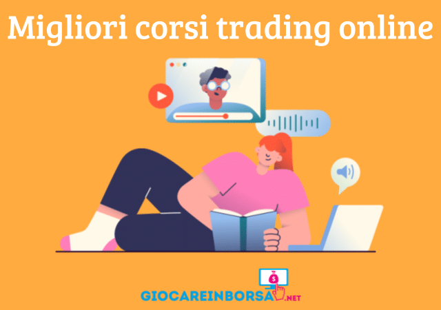 Migliori corsi trading online 2023