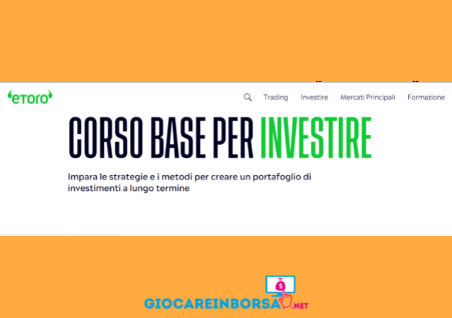 Migliori corsi trading online eToro