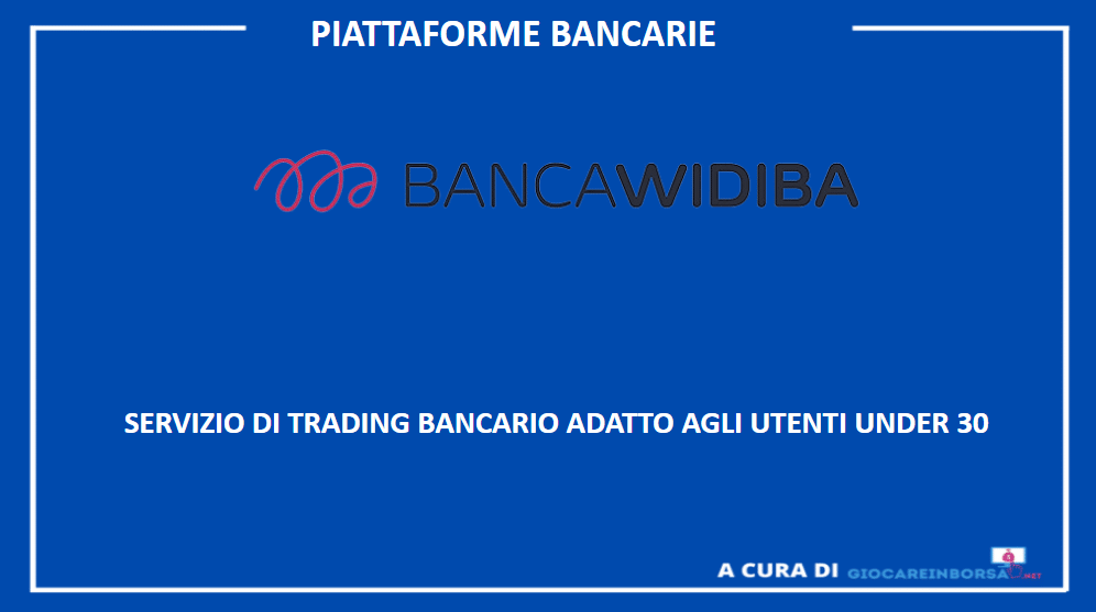 piattaforme trading online banca widiba