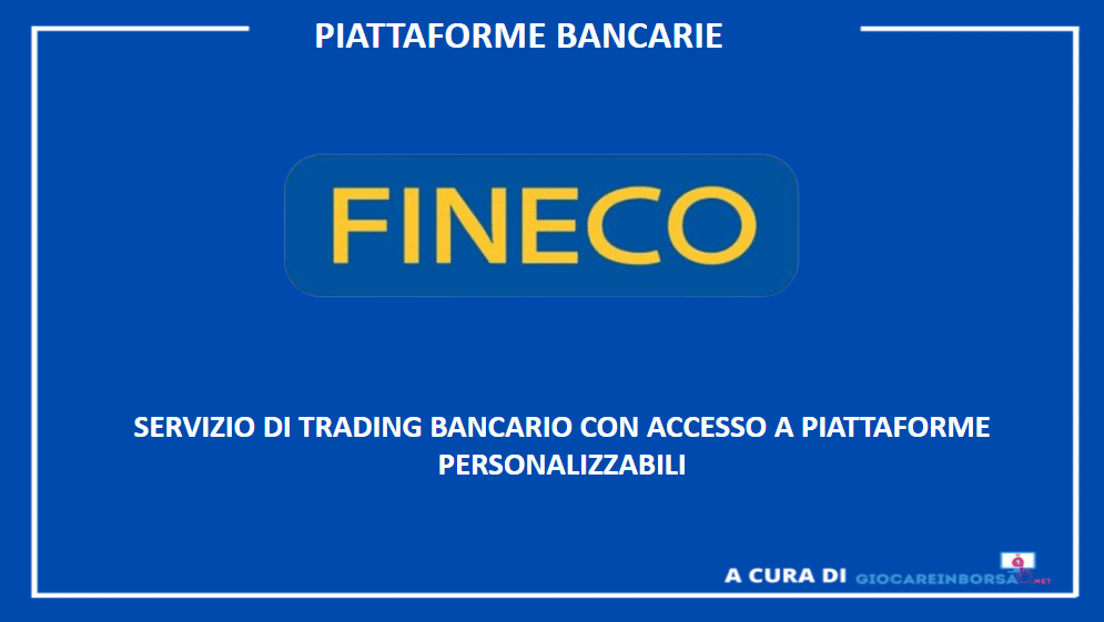 piattaforme trading online fineco